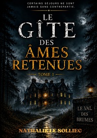 Image de Le gîte des âmes retenues