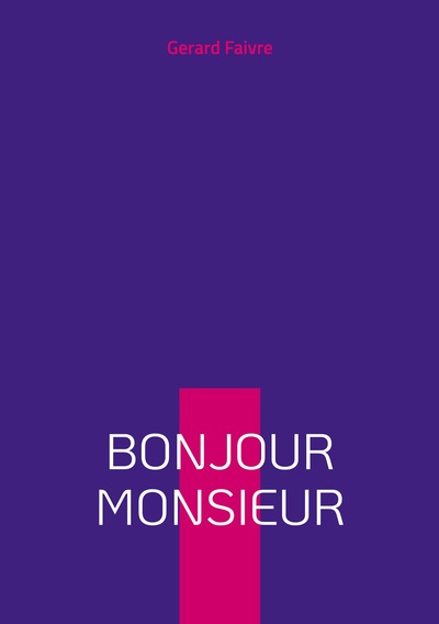 Image de Bonjour Monsieur