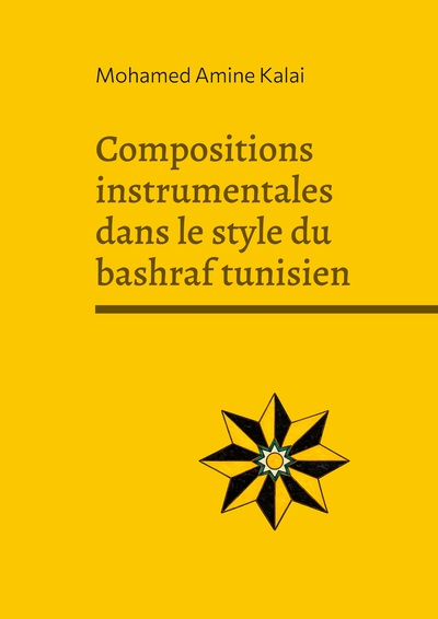 Image de Compositions instrumentales dans le style du bashraf tunisien
