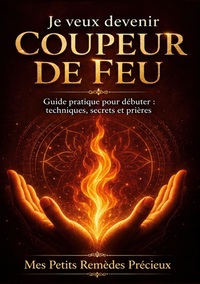 Image de Je veux devenir coupeur de feu