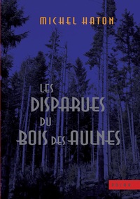 Picture of Les disparues du bois des Aulnes