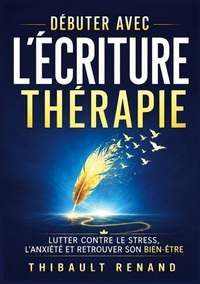 Picture of Débuter avec l'écriture thérapie