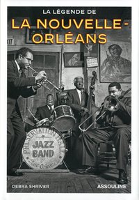 Picture of LA LEGENDE DE LA NOUVELLE-ORLEANS