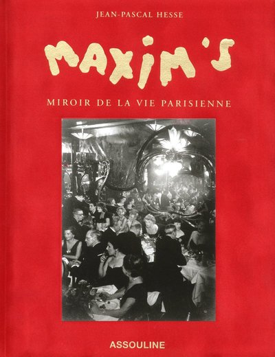 Picture of MAXIM'S LE MIROIR DE LA VIE