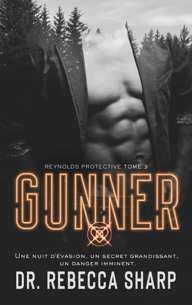 Image de Reynolds Protective Series - tome 3 : Gunner