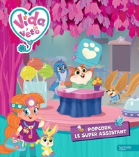 Picture of Vida la véto - Popcorn le super assistant