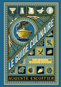 Image de Auguste Escoffier - Guide culinaire