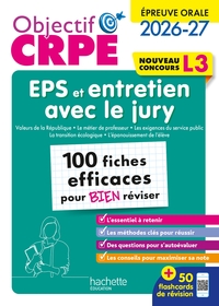 Picture of Objectif CRPE - 100 fiches efficaces pour bien réviser - Épreuve orale d'entretien + EPS - L3