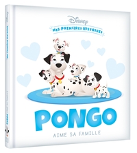Image de DISNEY - Mes Premières Histoires - Pongo aime sa famille