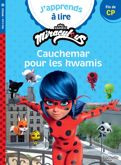 Picture of Miraculous Première lecture CP niveau 3 - Cauchemar pour les Kwamis