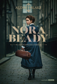 Picture of Nora Beady #1 - Chirurgienne de l'ombre