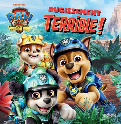 Image de La Pat' Patrouille le film mission Dino