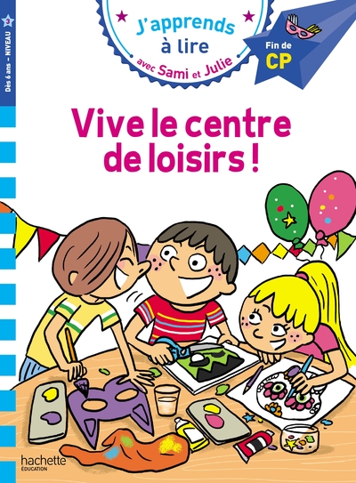 Image de Sami et Julie CP niveau 3 - Vive le centre de loisirs !