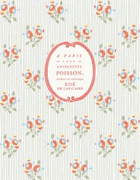 Image de A Paris chez Antoinette Poisson. Stickers et coloriages Zoé de Las Cases