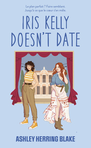 Picture of Iris Kelly doesn't date, Bright Falls - tome 3 (Édition Française)