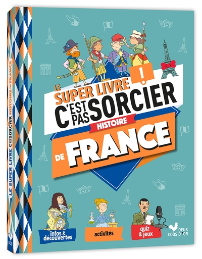 Image de Le Super livre C'est pas sorcier - Histoire de France
