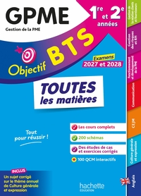 Picture of Objectif BTS GPME (1re et 2e années) - Toutes les matières, examens 2027-2028