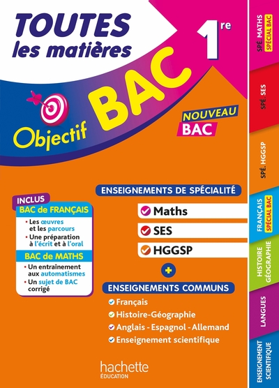 Image de Objectif BAC - Toutes les matières 1re Spé Maths - SES - HGGSP + enseignements communs