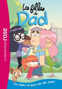 Picture of Les filles de Dad 01 - Les chiens ne font pas des chats