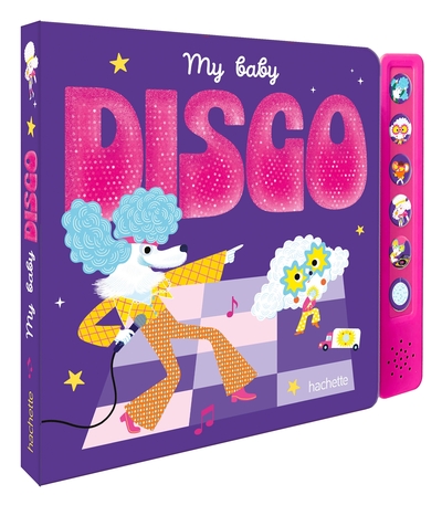Image de My Baby Disco - livre sonore  avec module sonore et 6 boutons