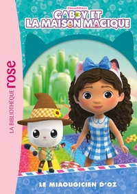 Picture of Gabby et la maison magique, Tome 09 - Le Miaougicien d'Oz