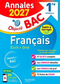 Image de Annales Objectif BAC 2027 - Français 1re générale - sujets et corrigés