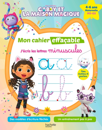 Picture of Gabby et la maison magique - Mon cahier effaçable - J'écris les lettres minuscules (4-6 ans)