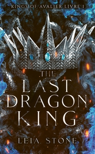 Image de Kings of Avalier - Tome 1 : The Last Dragon King (édition française)