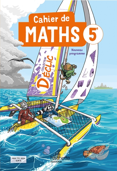 Picture of Cahier Déclic Maths 5e - Ed. 2026