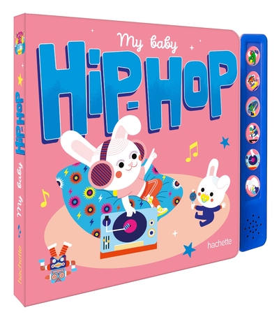 Image de My Baby Hip-Hop - livre sonore avec module sonore et 6 boutons