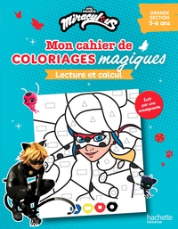 Picture of Mon cahier de coloriages magiques Miraculous - Lecture et calcul  - Grande Section