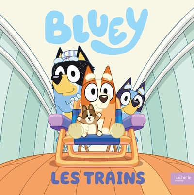 Image de Bluey - Les trains