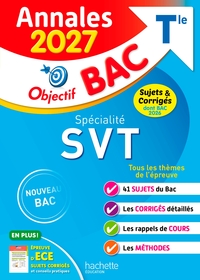 Image de Annales Objectif BAC 2027 - Spécialité SVT Tle - sujets et corrigés