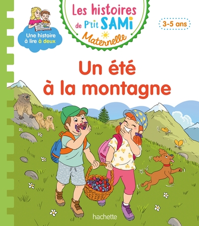 Image de Les histoires de P'tit Sami Maternelle (3-5 ans) : un été à la montagne