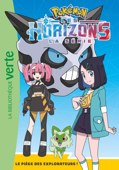 Image de Pokémon Les Horizons, Tome 14 - Le piège des Explorateurs !