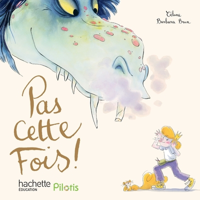 Image de Pilotis CP - Pas cette fois ! - Album 3 - Edition 2026