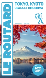 Image de Guide du Routard Tokyo, Kyoto, Osaka et Hiroshima 2025/26