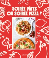 Image de Soirée pâtes ou soirée pizza ?