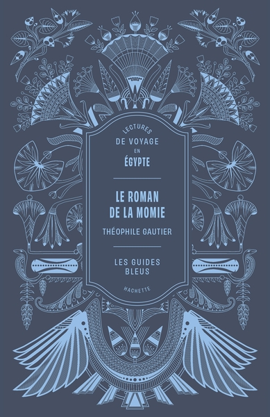 Image de Lectures de voyage Guides Bleus - Le Roman de la momie