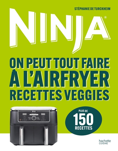 Image de Ninja - On peut tout faire à l'Airfryer Recettes veggies
