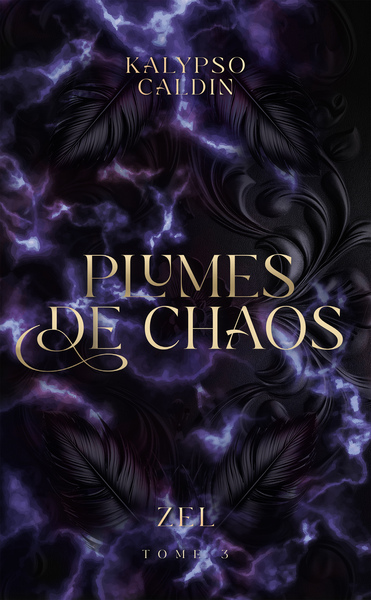 Image de Plumes de Chaos - Zel - tome 3
