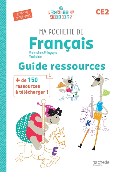 Picture of Ma pochette de français CE2 - Les Pochettes Ateliers - Guide ressources - Ed. 2025