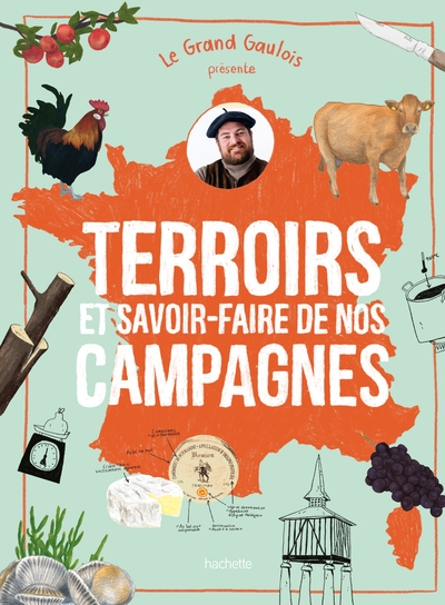 Image de LE GRAND GAULOIS présente Terroirs et savoir-faire de nos campagnes