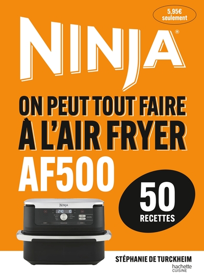 Image de On peut tout faire à l'Airfryer AF500