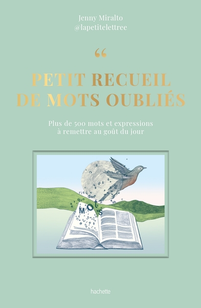 Image de Petit recueil de mots oubliés
