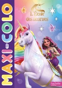 Picture of L'école des licornes - Maxi-colo