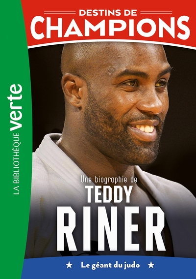 Picture of Destins de champions 13 (NED) - Une biographie de Teddy Riner