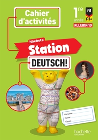Picture of Nächste Station Deutsch! 1re année - Cahier d'activités élève - Ed. 2025