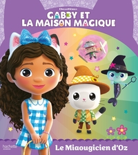 Picture of Gabby et la maison magique - Le miaougicien d'Oz