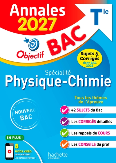 Image de Annales Objectif BAC 2027 - Spécialité Physique-Chimie Tle - sujets et corrigés